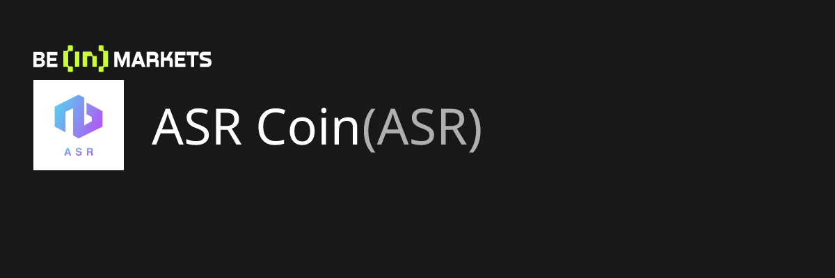ASR Coin (ASR) 가격, 마켓캡, 차트 및 펜더멘털 정보 - BeinCrypto Korea
