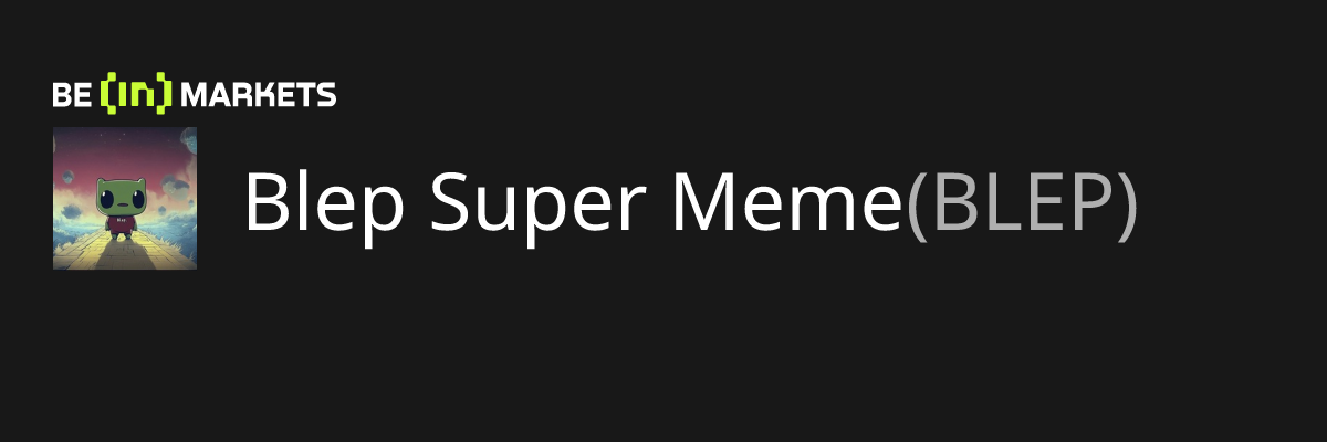 Blep Super Meme (BLEP) Price, MarketCap, Charts and Fundamentals Info ...