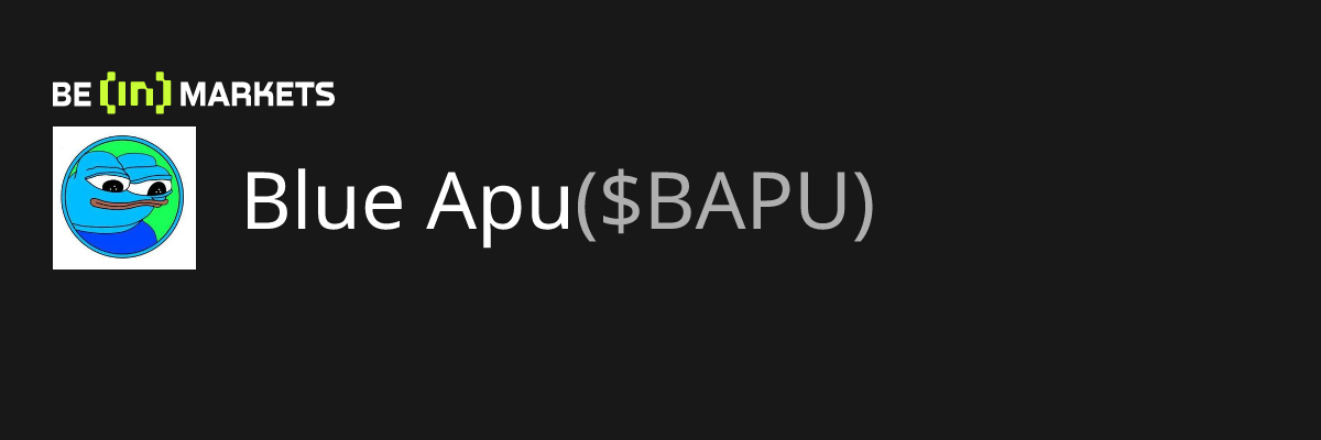 Blue Apu ($BAPU) Price, MarketCap, Charts and Fundamentals Info ...