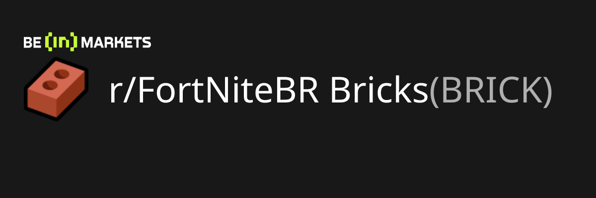 r/FortNiteBR Bricks (BRICK) Price, MarketCap, Charts and Fundamentals ...
