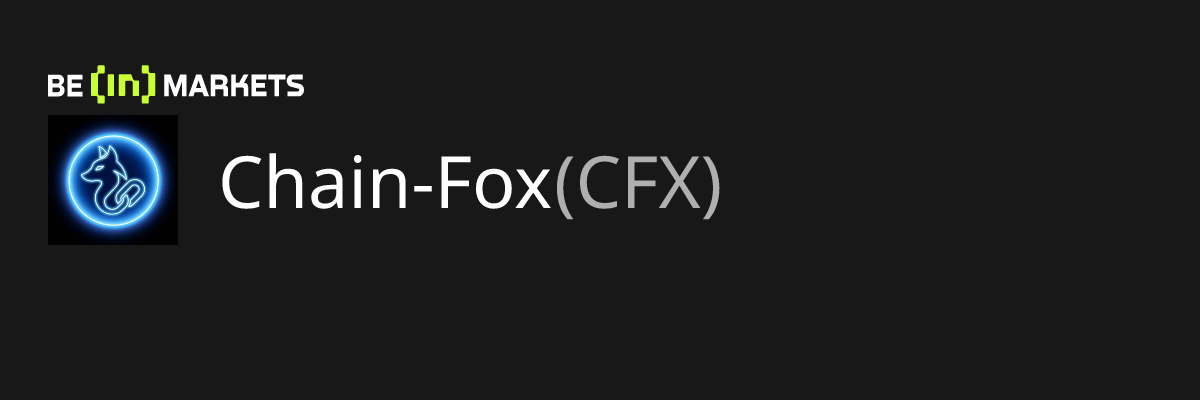 Chain-Fox (CFX) 가격, 마켓캡, 차트 및 펜더멘털 정보 - BeinCrypto Korea