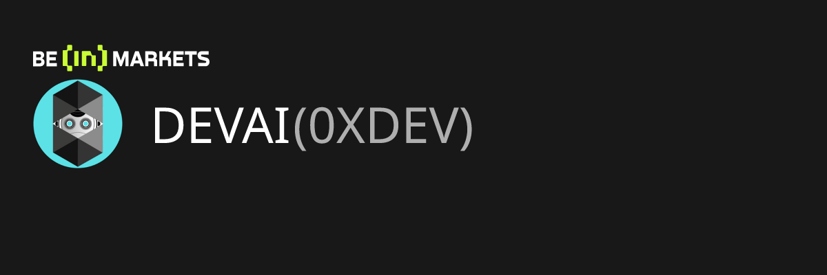 Devai Dataset DEVAI (0XDEV) Price, MarketCap, Charts and Fundamentals Info - BeInCrypto