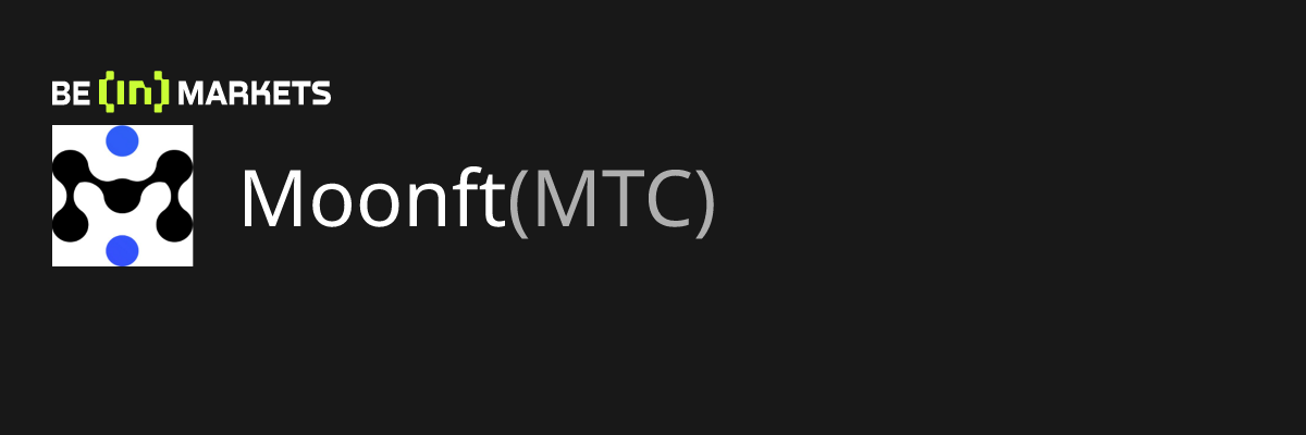 Moonft (MTC) Price, MarketCap, Charts and Fundamentals Info - BeInCrypto