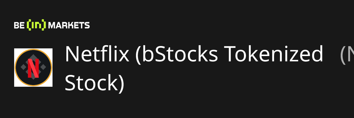 Netflix bStocks Tokenized Stock NFLXB Cena Kapitalizacja Wykresy netflix-bstocks-tokenized-stock-nflxb-cena-kapitalizacja-wykresy