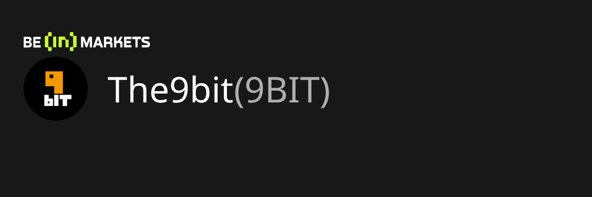 The9bit (9BIT) Price, MarketCap, Charts and Fundamentals Info - BeInCrypto