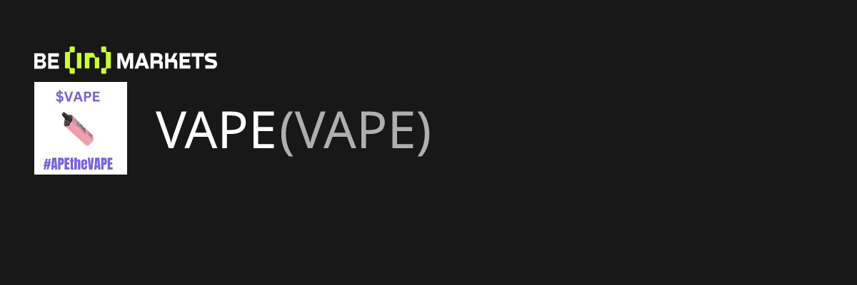Cours du VAPE (VAPE) : Prix, Informations fondamentales, capitalisation  boursière et graphiques