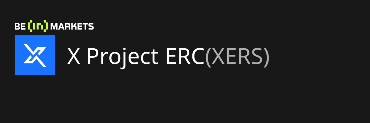 X Project ERC (XERS) Price, MarketCap, Charts and Fundamentals Info ...